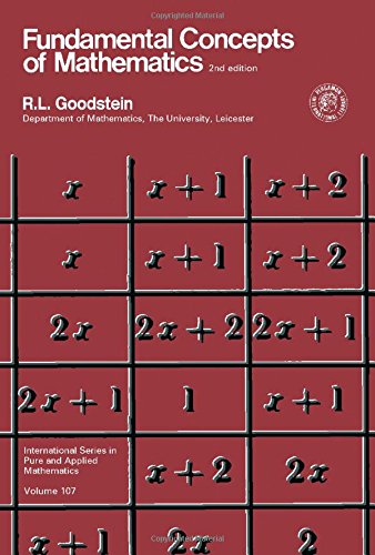 Book Fundamental Concepts of Mathematics (International series in pure and applied mathematics ; v. 107) free