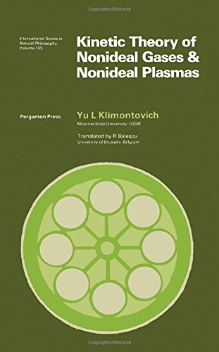 Book Kinetic theory of nonideal gases and nonideal plasmas (International series in natural philosophy) free