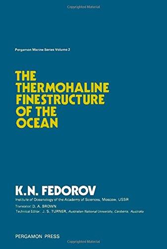 Book Thermohaline Finestructure of the Ocean (Pergamon Marine Series, Vol. 2) free