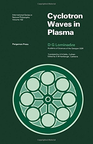 Book Cyclotron Waves in Plasma (International series in natural philosophy) free