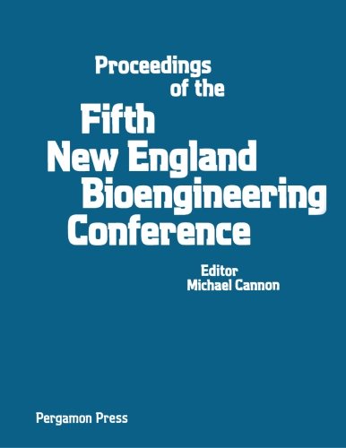 Book Proceedings of the Fifth New England Bioengineering Conference free