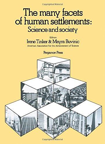 Book The Many facets of human settlements: Science and society : papers prepared for AAAS activities in connection with HABITAT, the U.N. Conference on Human Settlements free