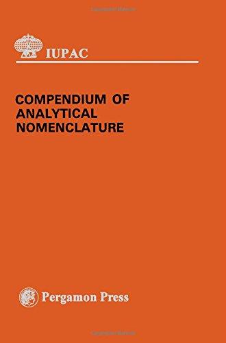 Book Compendium of Analytical Nomenclature: Definitive Rules 1977 ([IUPAC publication]) free
