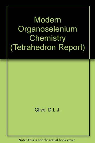 Book Modern organoselenium chemistry (Tetrahedron Report) free
