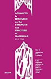 Book Advances in research on the strength and fracture of materials: Fracture 1977 : Fourth International Conference on Fracture, June 1977, University of Waterloo, Canada free