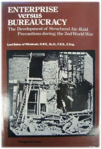 Book Enterprise versus bureaucracy: The development of structural air-raid precautions during the 2nd World War free