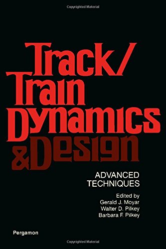 Book Track/train dynamics and design: Advanced techniques free
