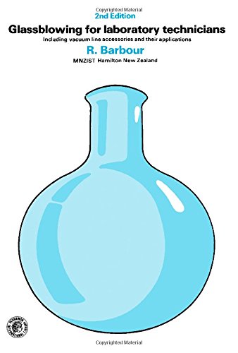 Book Glassblowing for laboratory technicians: Including vacuum line accessories and their applications (Pergamon international library of science, technology, engineering and social studies) free