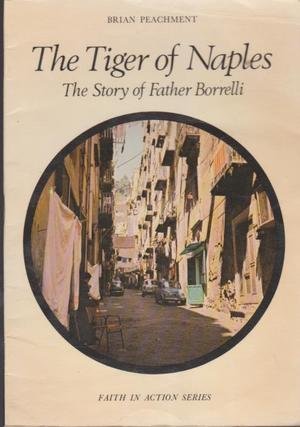 Book The Tiger of Naples: The Story of Father Borrelli (Faith in Action Series) free