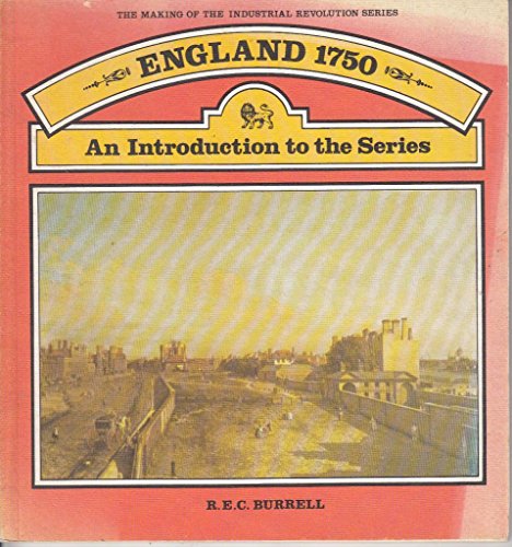 Book 'england, 1750 (the Making Of The Industrial Revolution Series)' free
