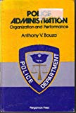 Book Police Administration: Organization and Performance free