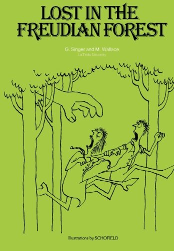 Book Lost in the Freudian Forest: A Tragedy of Good Intentions free