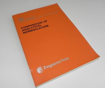 Book Compendium of analytical nomenclature: Definitive rules 1977 ([IUPAC publication]) free