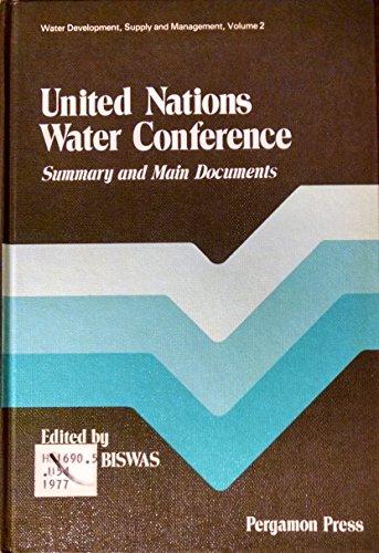 Book United Nations Water Conference: Summary and main documents (Water development, supply and management) free
