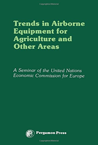 Book Trends In Airborne Equipment For Agriculture And Other Areas free