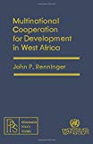 Book Multinational cooperation for development in West Africa (Pergamon policy studies) free