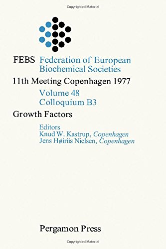 Book Growth factors: Cellular growth processes, growth factors, hormonal control of growth (Proceedings of the 11th FEBS meeting ; v. [7]) free