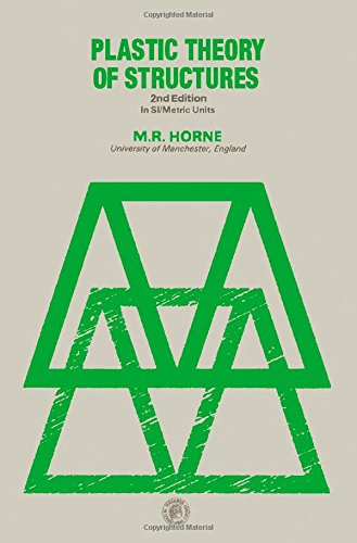 Book Plastic theory of structures (Structures and solid body mechanics series) free
