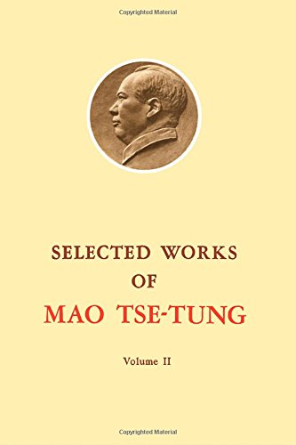 Book Selected Works of Mao Tse-Tung: Volume 2 free