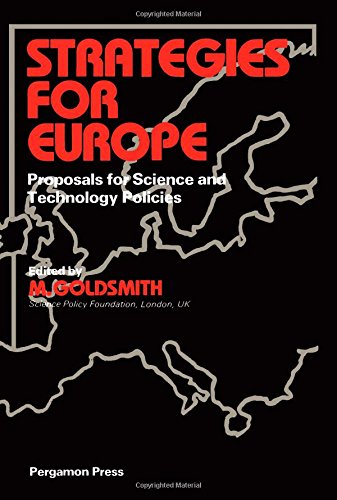 Book Strategies for Europe: Proposals for science and technology policies : a symposium organized by the Science Policy Foundation in collaboration with the Commission of the European Communities free