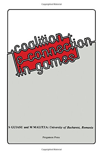 Book Coalition and connection in games: Problems of modern game theory using methods belonging to systems theory and information theory free