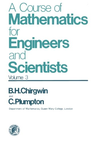 Book A Course Of Mathematics For Engineers And Scientists: Theoretical Mechanics (volume 3) free