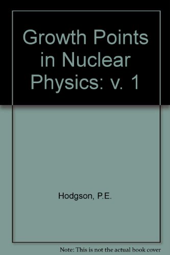 Book Growth Points In Nuclear Physics (v. 1) free