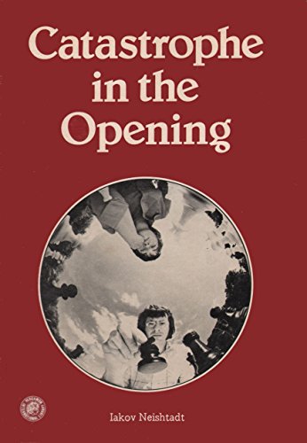 Book Catastrophe In The Opening (pergamon Chess Series) free