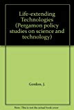 Book Life-extending Technologies: A Technology Assessment free