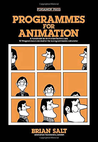 Book Programmes for animation: A handbook for animation technicians : 57 programmes in animation for a programmable calculator free