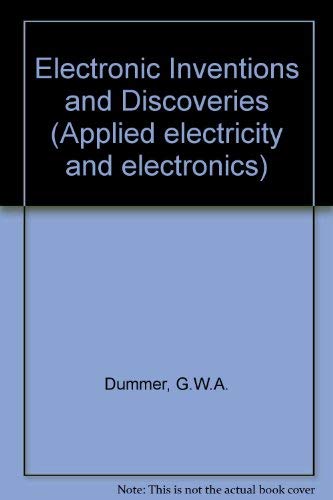 Book Electronic Inventions and Discoveries (Applied electricity and electronics) free