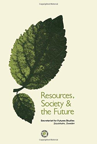 Book Resources, society, and the future: A report (Pergamon international library of science, technology, engineering, and social studies) free