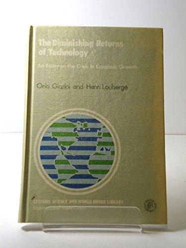 Book The Diminishing Returns Of Technology: An Essay On The Crisis In Economic Growth free