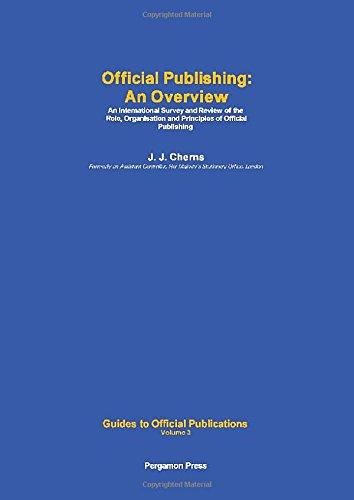 Book Official publishing: An overview : an international survey and review of the role, organisation and principles of official publishing (Guides to official publications) free