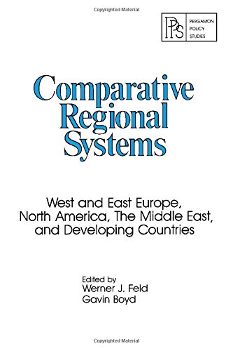 Book Comparative Regional Systems: West and East Europe, North America, the Middle East and Developing Countries free
