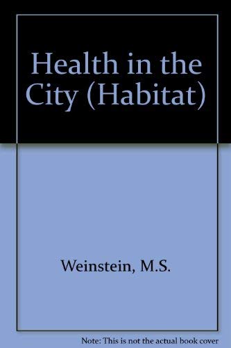 Book Health in the city: Environmental and behavioral influences (Habitat texts) free