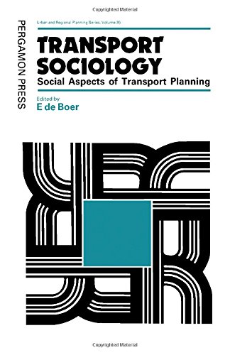 Book Transport sociology: Social aspects of transport planning ([Urban and regional planning series) free