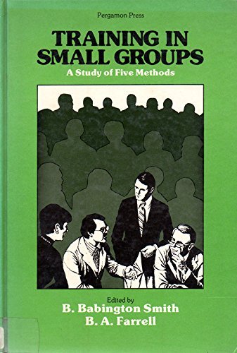 Book Training in Small Groups: A Study of Five Methods free