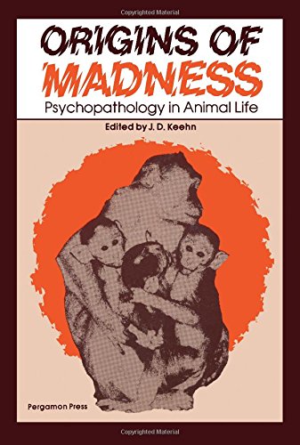 Book Origins of Madness: Psychopathology in Animal Life free