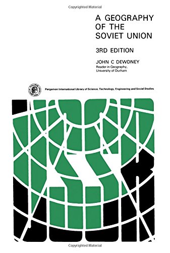 Book A geography of the Soviet Union (Pergamon international library of science, technology, engineering, and social studies) free