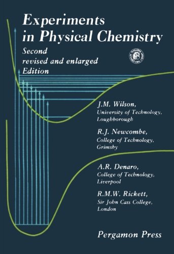 Book Experiments In Physical Chemistry: Second Revised And Enlarged Edition free