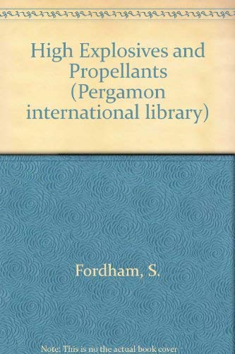 Book High Explosives and Propellants (Pergamon international library of science, technology, engineering, and social studies) free