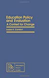 Book Education policy and evaluation: A context for change (Pergamon policy studies on public administration) free