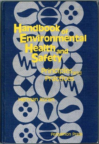 Book Handbook of Environmental Health and Safety: Principles and Practices free