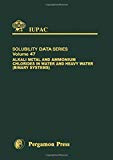 Book Alkali Metal and Ammonium Chlorides in Water and Heavy Water (Binary Systems) (Volume 47) (IUPAC Solubility Data Series, Volume 47) free