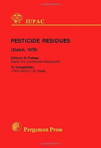 Book Pesticide residues: A contribution to their interpretation, relevance, and legislation (IUPAC symposia series) free