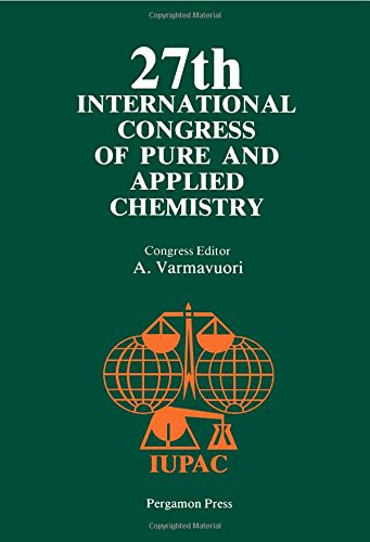 Book 27th International Congress of Pure and Applied Chemistry: Plenary and invited lectures free