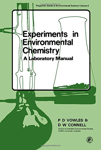 Book Experiments in Environmental Chemistry: A Laboratory Manual free