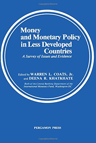 Book Money and monetary policy in less developed countries: A survey of issues and evidence free