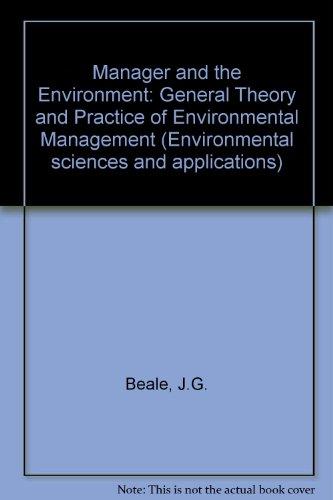 Book The manager and the environment: General theory and practice of environmental management free